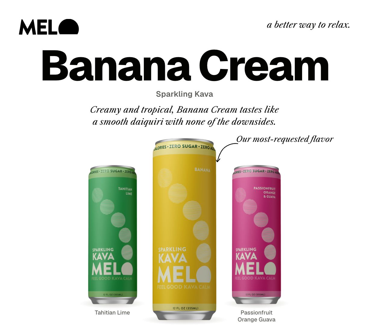 Melo Banana Cream sparkling kava in a yellow can, between the Tahitian Lime and Passionfruit Orange Guava cans.